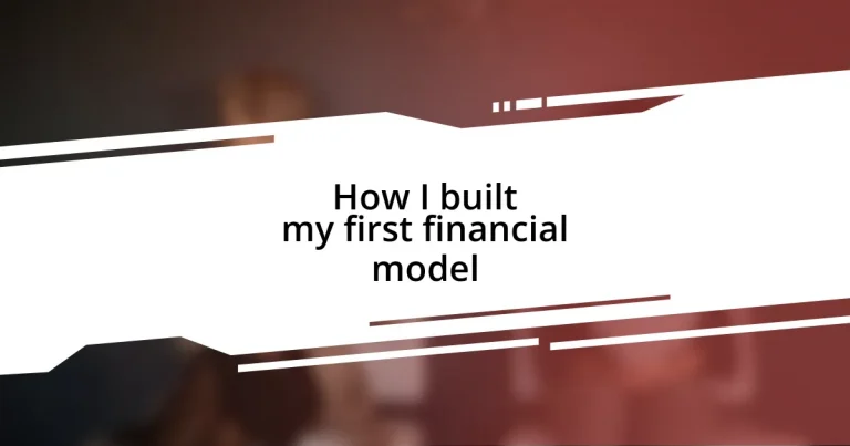 How I built my first financial model