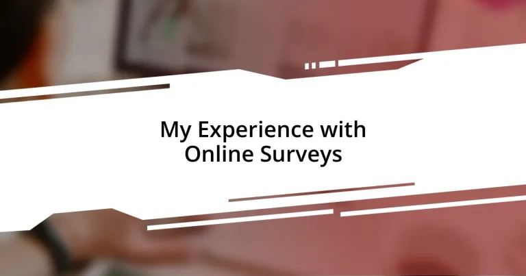 My Experience with Online Surveys