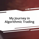 My Journey in Algorithmic Trading